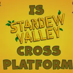 Czy Stardew Valley cross platform? Grafika przedstawia ikony przedmiotów z gry i pytanie o możliwość wspólnej gry między platformami.