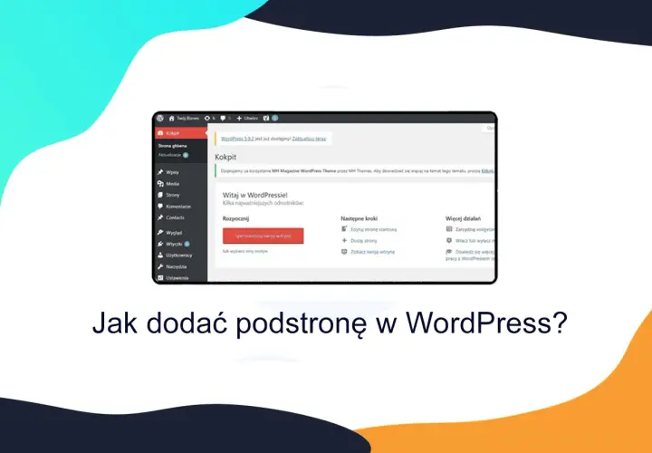 Panel WordPress z opcją "Dodaj strony" i tekstem "Jak dodać podstronę w WordPress?".