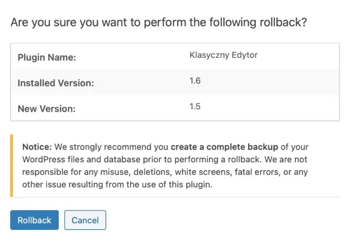 Potwierdzenie cofnięcia zmian wtyczki Klasyczny Edytor w WordPress z wersji 1.6 na 1.5. Zalecany backup przed rollback.