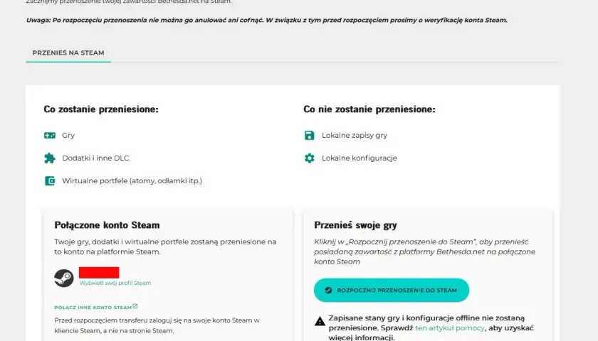 Przenoszenie gier z Bethesda.net na Steam: gry, DLC i portfele zostaną przeniesione. Zapisy i konfiguracje offline nie. Kliknij "Rozpocznij przenoszenie do Steam".
