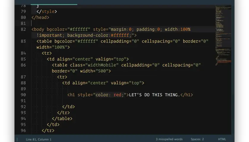Kod HTML do stworzenia maila. Widoczny fragment kodu pokazuje ustawienia body i tabeli, a także nagłówek z tekstem "LET'S DO THIS THING.".