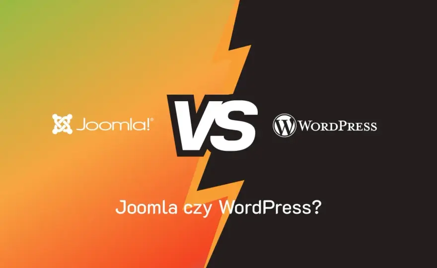 Joomla czy WordPress - Który CMS pasuje do Twojego projektu?