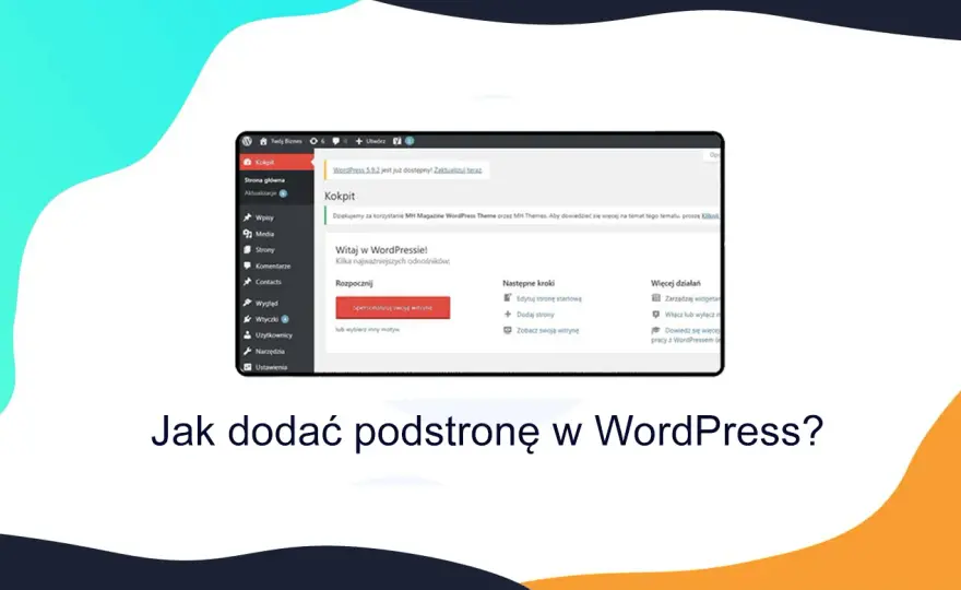 Jak dodać podstronę w WordPress - Prosty poradnik krok po kroku