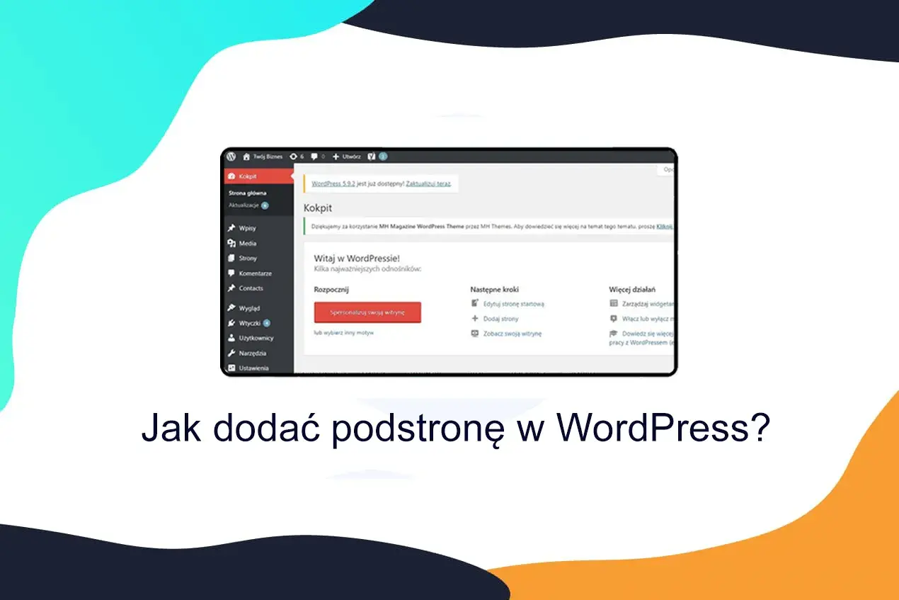 Panel WordPress z opcją "Dodaj strony" i tekstem "Jak dodać podstronę w WordPress?".